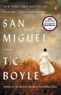 Cover image for San Miguel: A Novel