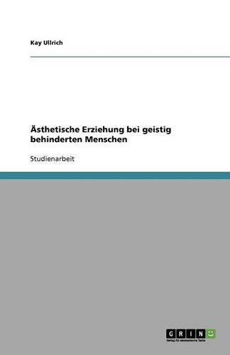 Cover image for AEsthetische Erziehung bei geistig behinderten Menschen