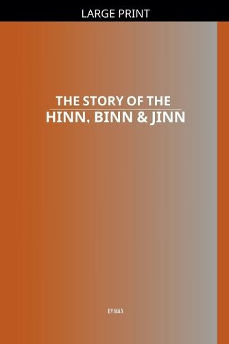 Cover image for The Story of the Hinn, Binn & Jinn