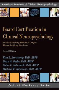 Cover image for Board Certification in Clinical Neuropsychology