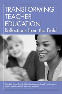 Cover image for Transforming Teacher Education: Reflections from the Field