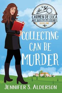 Cover image for Collecting Can Be Murder