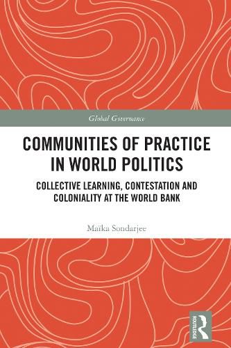 Cover image for Communities of Practice in World Politics