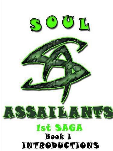 Cover image for Soul Assailants Book I