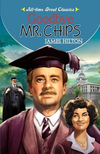 Goodbye Mr. Chips