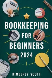 Cover image for Bookkeeping For Beginners 2024