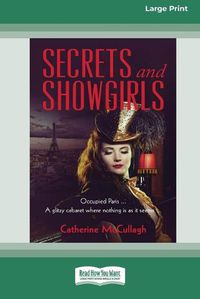 Cover image for Secrets and Showgirls [16pt Large Print Edition]