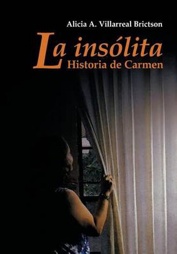 Cover image for La Ins Lita Historia de Carmen: Relatos y Algo M S