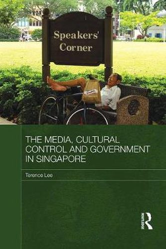 Cover image for The Media, Cultural Control and Government in Singapore