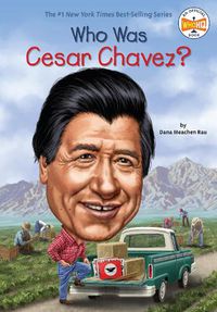 Cover image for Who Was Cesar Chavez?