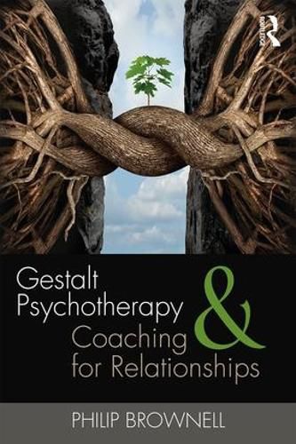 Cover image for Gestalt Psychotherapy and Coaching for Relationships