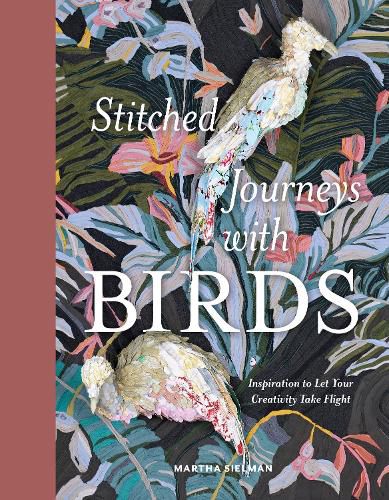 Cover image for Stitched Journeys with Birds