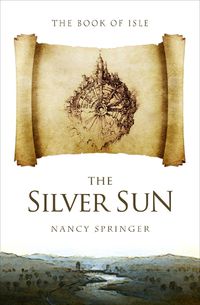 Cover image for The Silver Sun