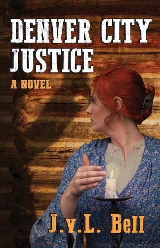 Cover image for Denver City Justice