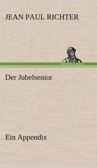 Cover image for Der Jubelsenior