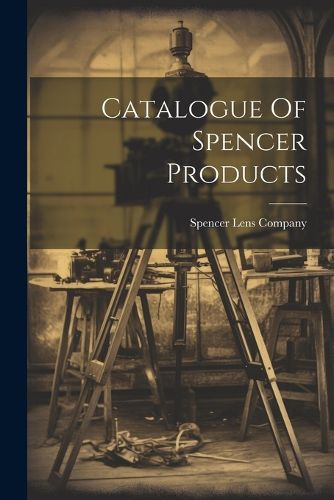 Cover image for Catalogue Of Spencer Products