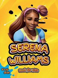 Cover image for Serena Williams Book for Kids