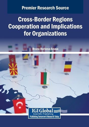 Cover image for Cross-Border Regions Cooperation and Implications for Organizations