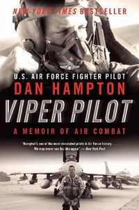 Cover image for Viper Pilot: A Memoir of Air Combat