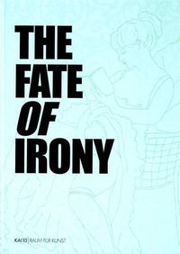 Cover image for The Fate of Irony