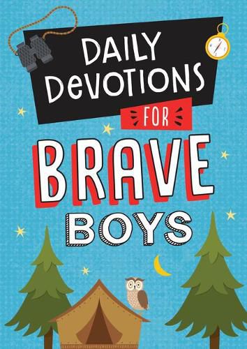 Cover image for Daily Devotions for Brave Boys