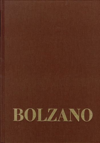 Cover image for Bernard Bolzano Gesamtausgabe / Reihe III: Briefwechsel. Band 1,1: Briefe an Die Familie 1819-1820 Und 1833-1836