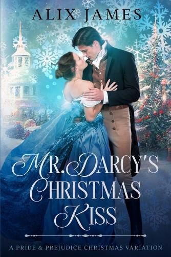 Cover image for Mr. Darcy's Christmas Kiss