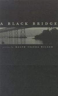 Cover image for A Black Bridge: Poems