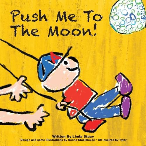 Cover image for Push Me to the Moon!