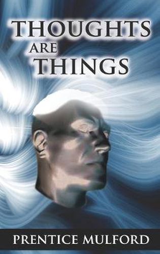 Cover image for Thoughts Are Things