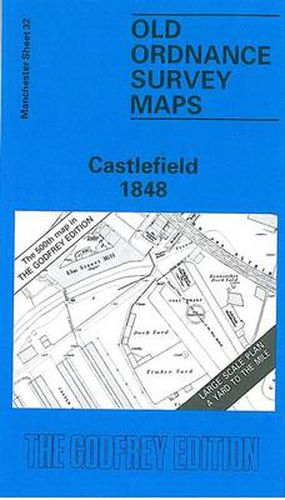 Castlefield 1848: Manchester Sheet 32