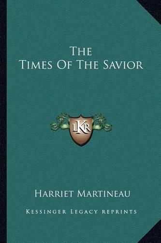 Cover image for The Times of the Savior