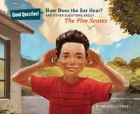 Cover image for How Does the Ear Hear?: And Other Questions About The Five Senses