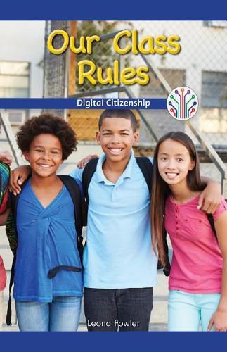 Cover image for Our Class Rules: Digital Citizenship