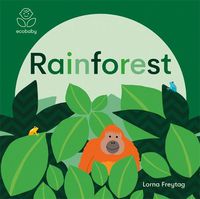 Cover image for Eco Baby: Rainforest