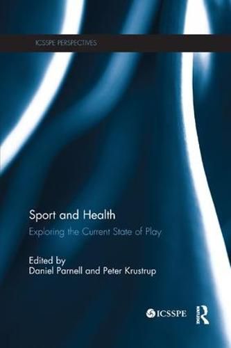 Cover image for Sport and Health: Exploring the Current State of Play