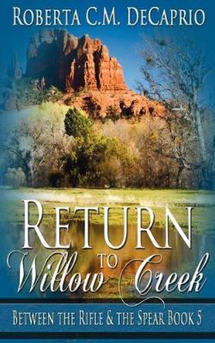 Cover image for Return to Willow Creek