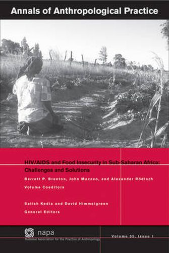 Annals of Anthropological Practice: HIV/AIDS and Food Insecurity in Sub-Saharan Africa