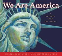 Cover image for We Are America: A Tribute from the Heart