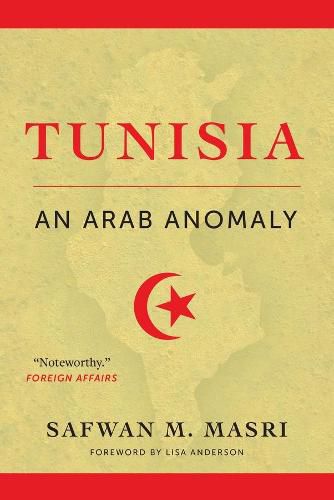 Tunisia: An Arab Anomaly