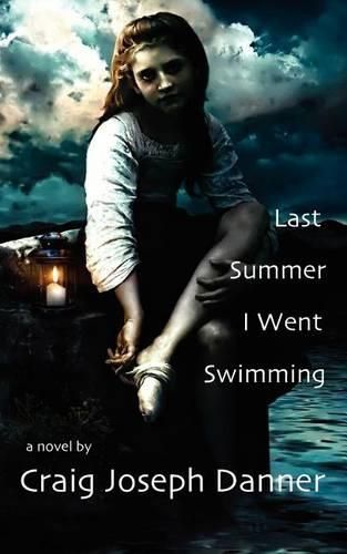 Cover image for Last Summer I Went Swimming