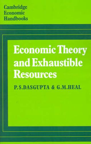 Cover image for Economic Theory and Exhaustible Resources