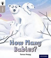 Cover image for Oxford Reading Tree inFact: Oxford Level 1: How Many Babies?