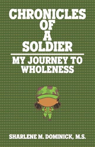 Cover image for The Chronicles of a Soldier