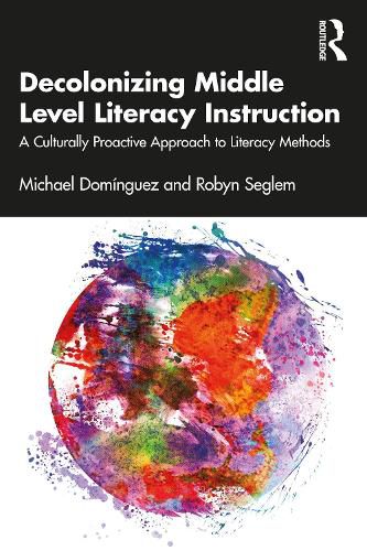 Cover image for Decolonizing Middle Level Literacy Instruction