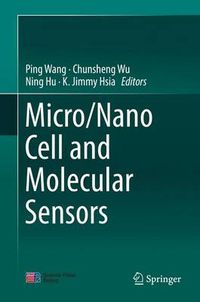 Cover image for Micro/Nano Cell and Molecular Sensors