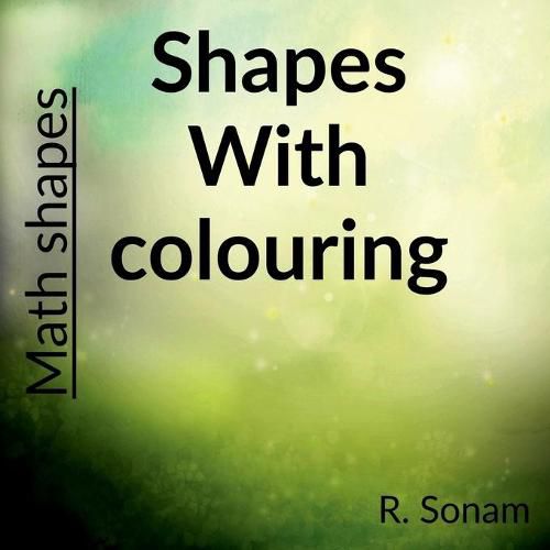 Cover image for Shapes with colouring: Maths shapes