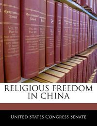 Cover image for Religious Freedom in China