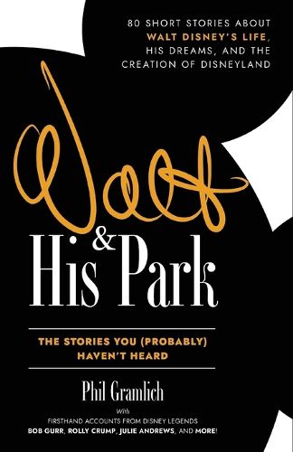 Cover image for Walt and His Park