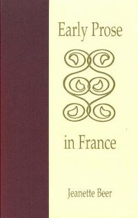 Cover image for Early Prose in France: Contexts of Bilingualism and Authority